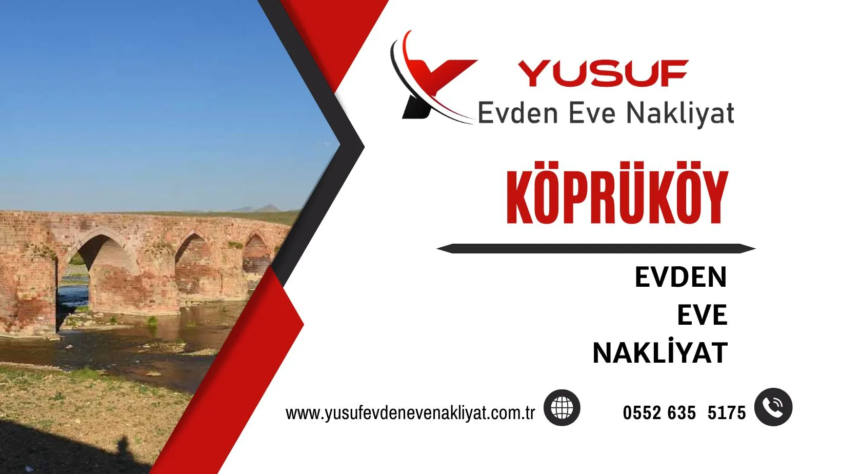 Köprüköy Evden Eve Nakliyat